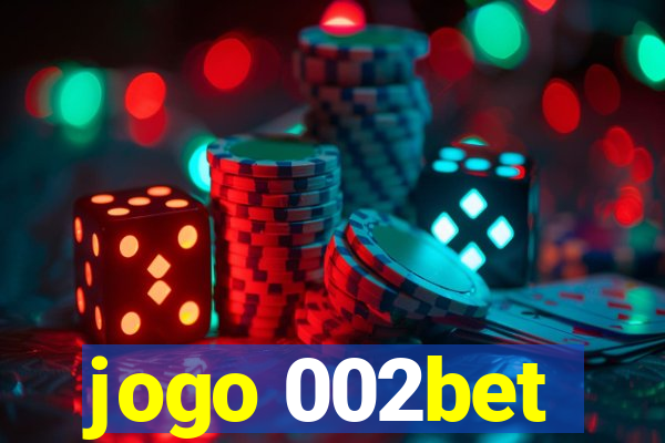 jogo 002bet